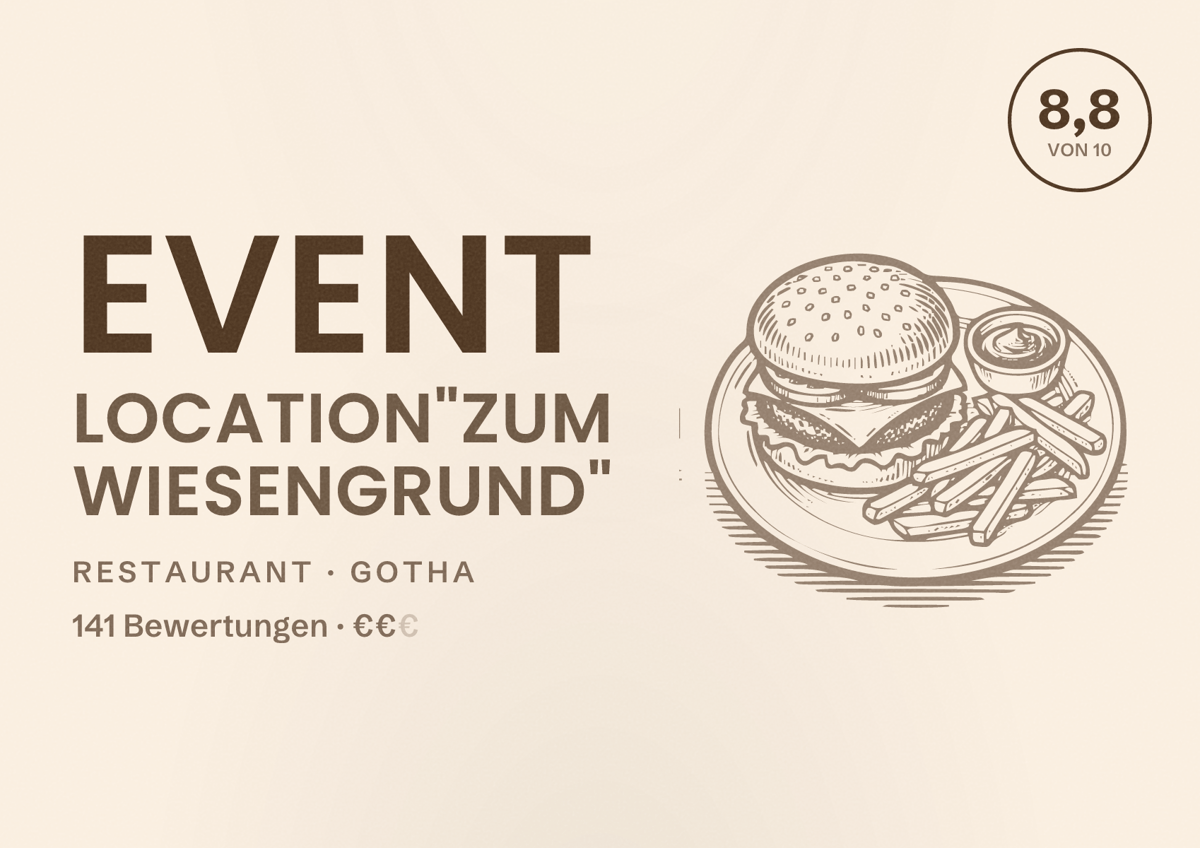 Illustriertes Poster von Event Location"Zum Wiesengrund", Restaurant in Gotha: Bewertung 8,8 von 10 aus 141 Bewertungen, Preisniveau €€