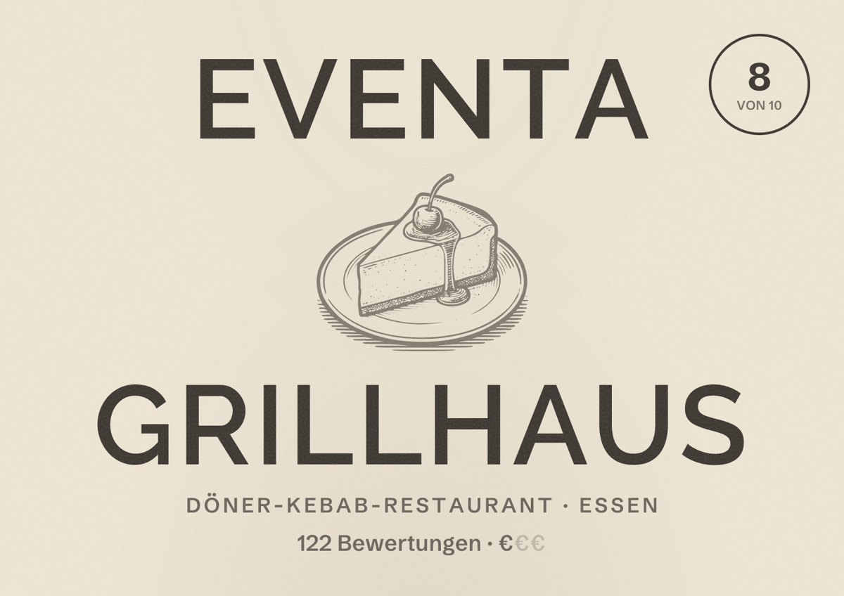 Illustriertes Poster von Eventa Grillhaus, Döner-Kebab-Restaurant in Essen: Bewertung 8 von 10 aus 122 Bewertungen, Preisniveau €