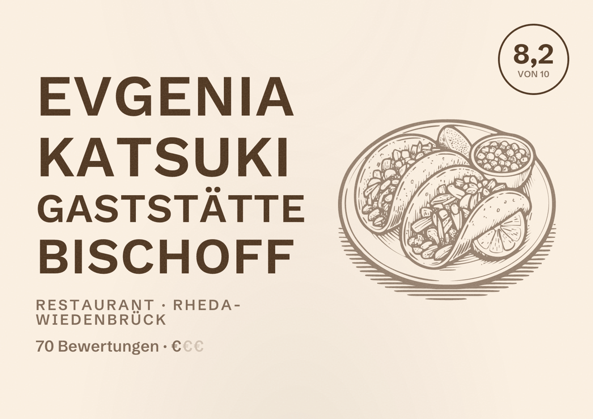 Illustriertes Poster von Evgenia Katsuki Gaststätte Bischoff, Restaurant in Rheda-Wiedenbrück: Bewertung 8,2 von 10 aus 70 Bewertungen, Preisniveau €