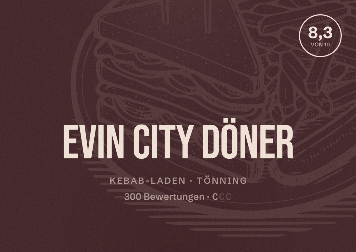 Illustriertes Poster von Evin City Döner, Kebab-Laden in Tönning: Bewertung 8,3 von 10 aus 300 Bewertungen, Preisniveau €