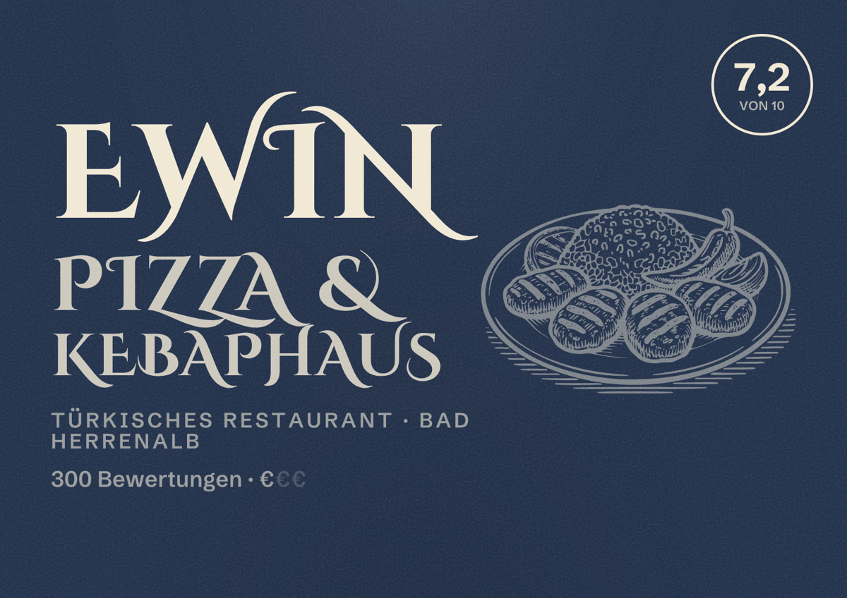 Illustriertes Poster von EWIN Pizza & Kebaphaus, Türkisches Restaurant in Bad Herrenalb: Bewertung 7,2 von 10 aus 300 Bewertungen, Preisniveau €