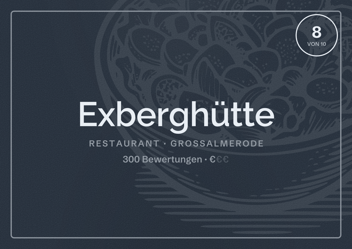 Illustriertes Poster von Exberghütte, Restaurant in Großalmerode: Bewertung 8 von 10 aus 300 Bewertungen, Preisniveau €