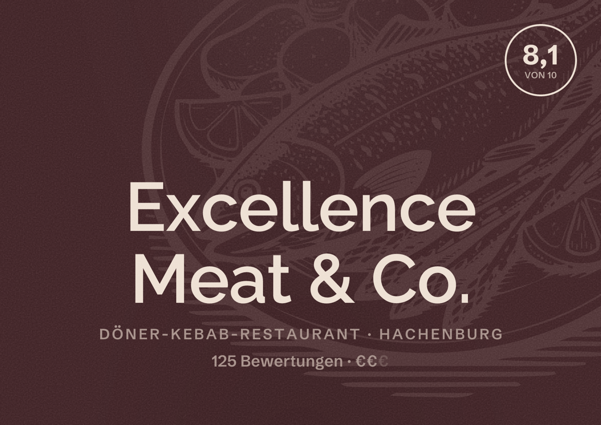 Illustriertes Poster von Excellence Meat & Co., Döner-Kebab-Restaurant in Hachenburg: Bewertung 8,1 von 10 aus 125 Bewertungen, Preisniveau €€