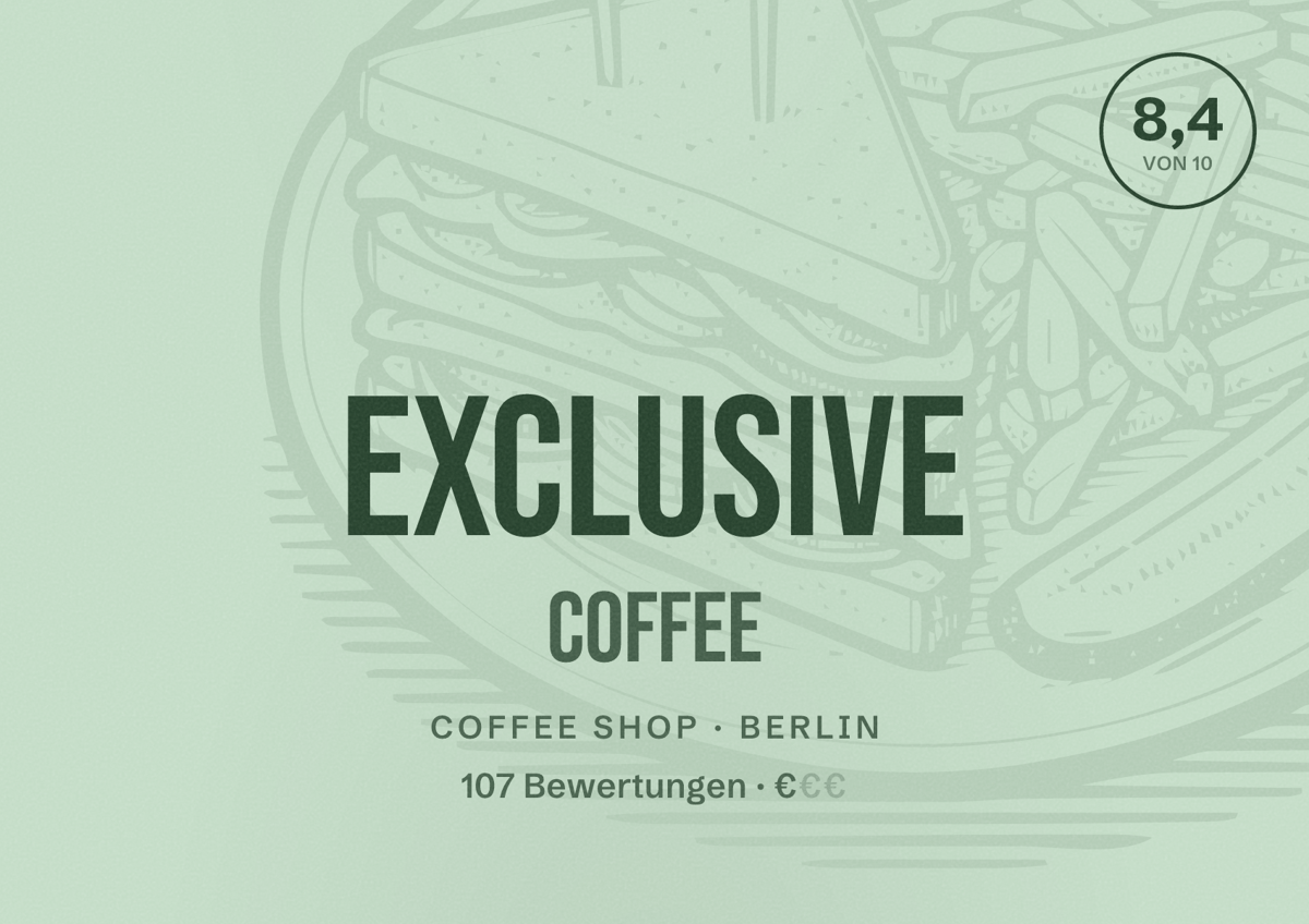Illustriertes Poster von Exclusive Coffee, Coffee Shop in Berlin: Bewertung 8,4 von 10 aus 107 Bewertungen, Preisniveau €