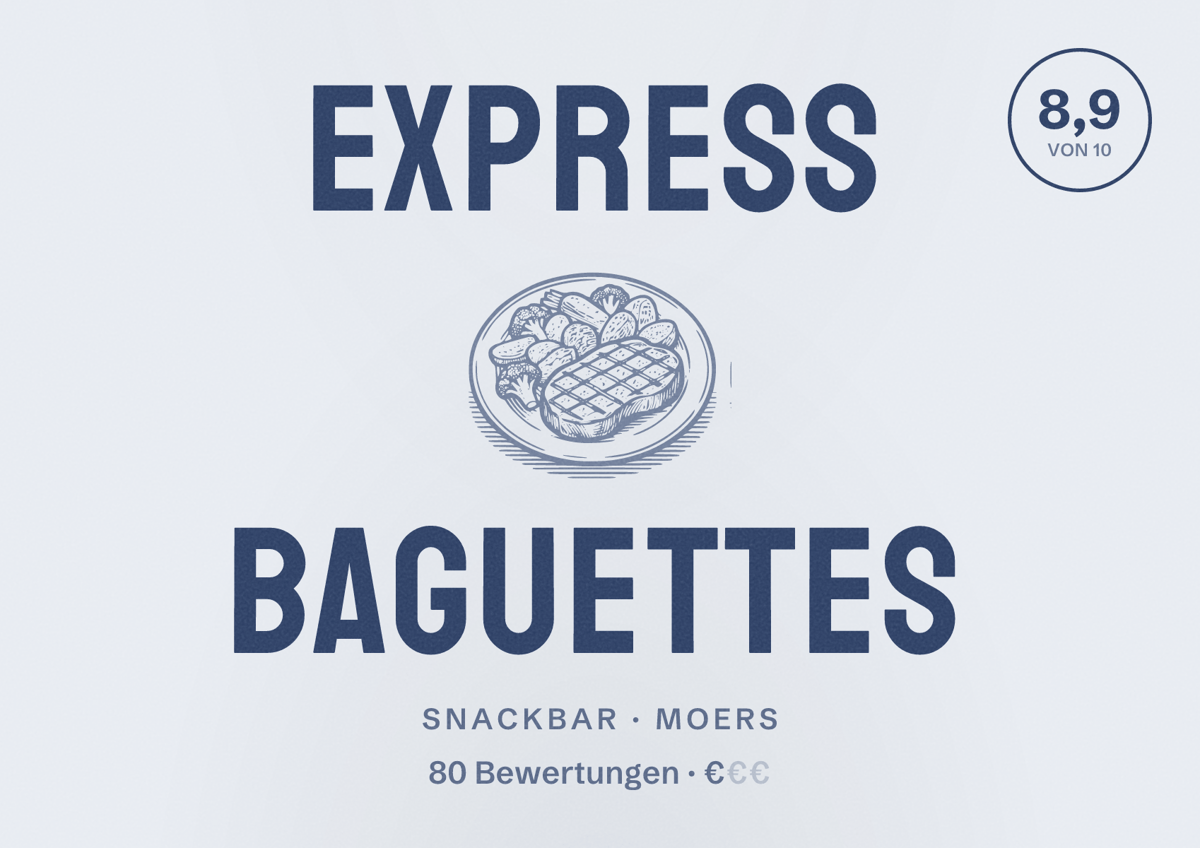 Illustriertes Poster von Express Baguettes, Snackbar in Moers: Bewertung 8,9 von 10 aus 80 Bewertungen, Preisniveau €