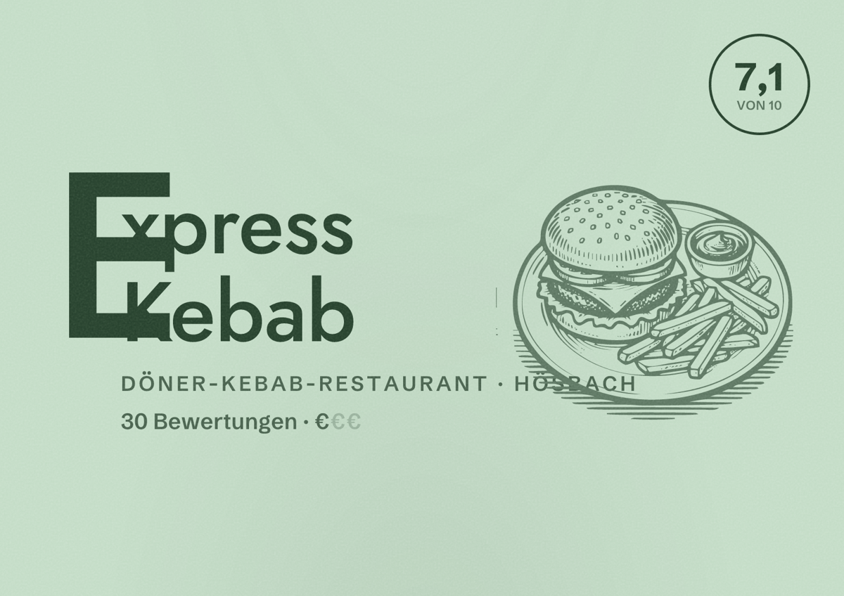 Illustriertes Poster von Express Kebab, Döner-Kebab-Restaurant in Hösbach: Bewertung 7,1 von 10 aus 30 Bewertungen, Preisniveau €