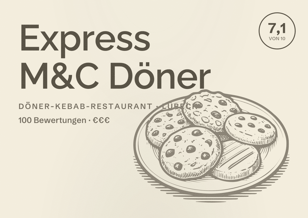 Illustriertes Poster von Express M&C Döner, Döner-Kebab-Restaurant in Lübeck: Bewertung 7,1 von 10 aus 100 Bewertungen, Preisniveau €€€