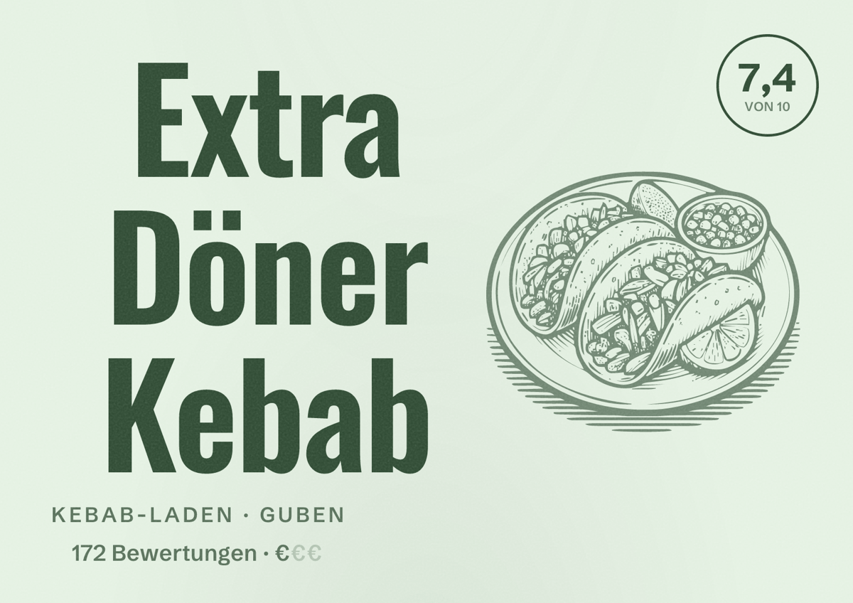 Illustriertes Poster von Extra Döner Kebab, Kebab-Laden in Guben: Bewertung 7,4 von 10 aus 172 Bewertungen, Preisniveau €