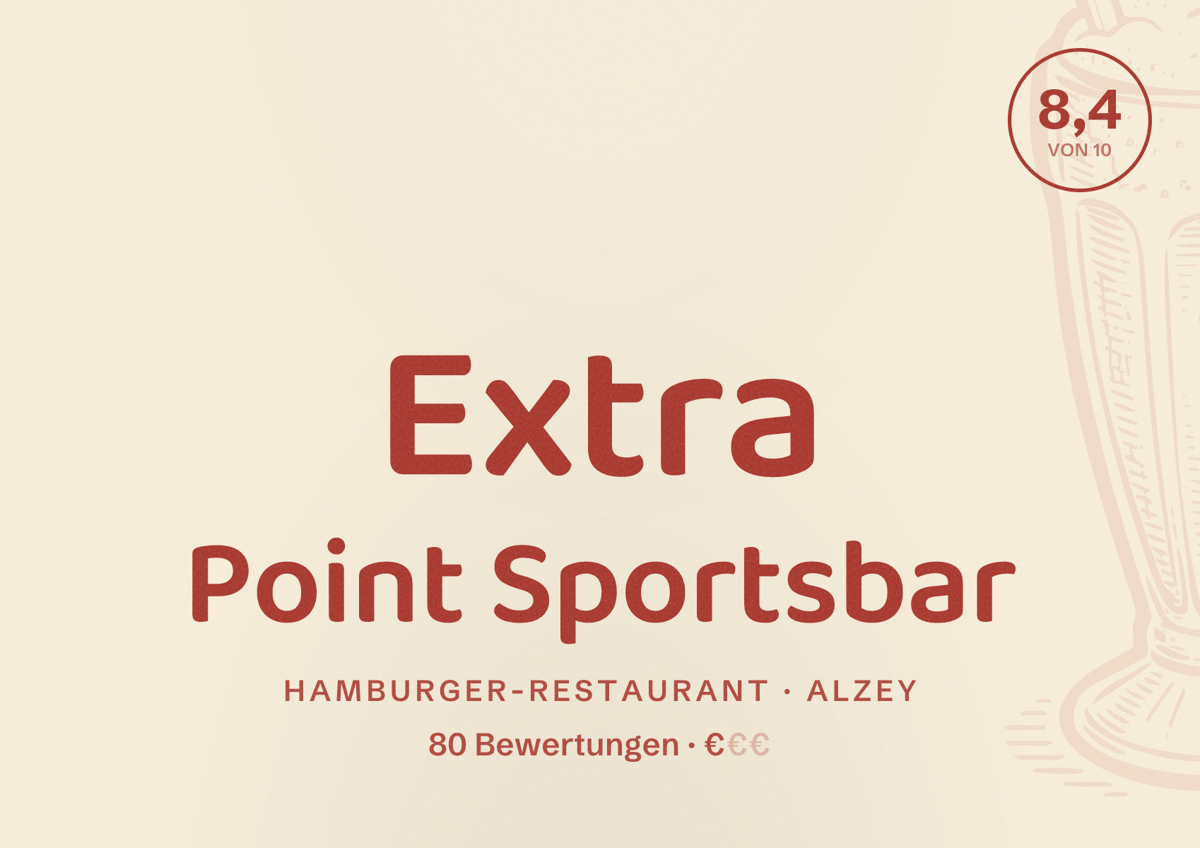 Illustriertes Poster von Extra Point Sportsbar, Hamburger-Restaurant in Alzey: Bewertung 8,4 von 10 aus 80 Bewertungen, Preisniveau €