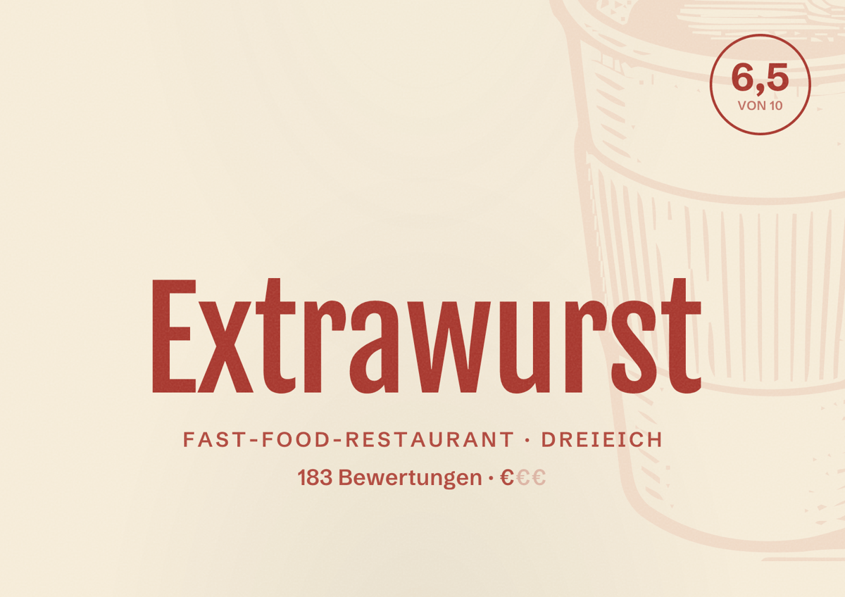 Illustriertes Poster von Extrawurst, Fast-Food-Restaurant in Dreieich: Bewertung 6,5 von 10 aus 183 Bewertungen, Preisniveau €