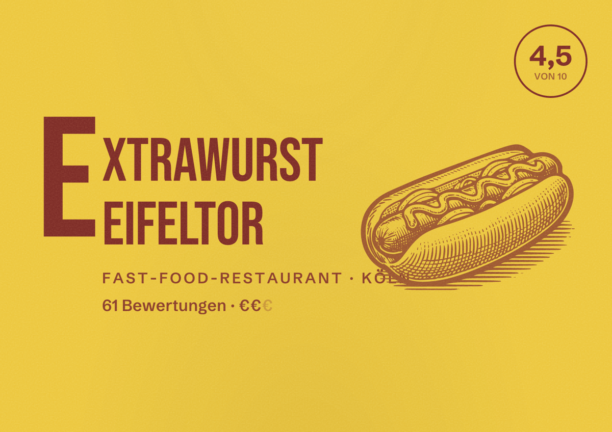 Illustriertes Poster von ExtraWurst Eifeltor, Fast-Food-Restaurant in Köln: Bewertung 4,5 von 10 aus 61 Bewertungen, Preisniveau €€