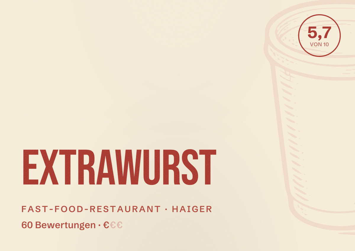 Illustriertes Poster von Extrawurst, Fast-Food-Restaurant in Haiger: Bewertung 5,7 von 10 aus 60 Bewertungen, Preisniveau €