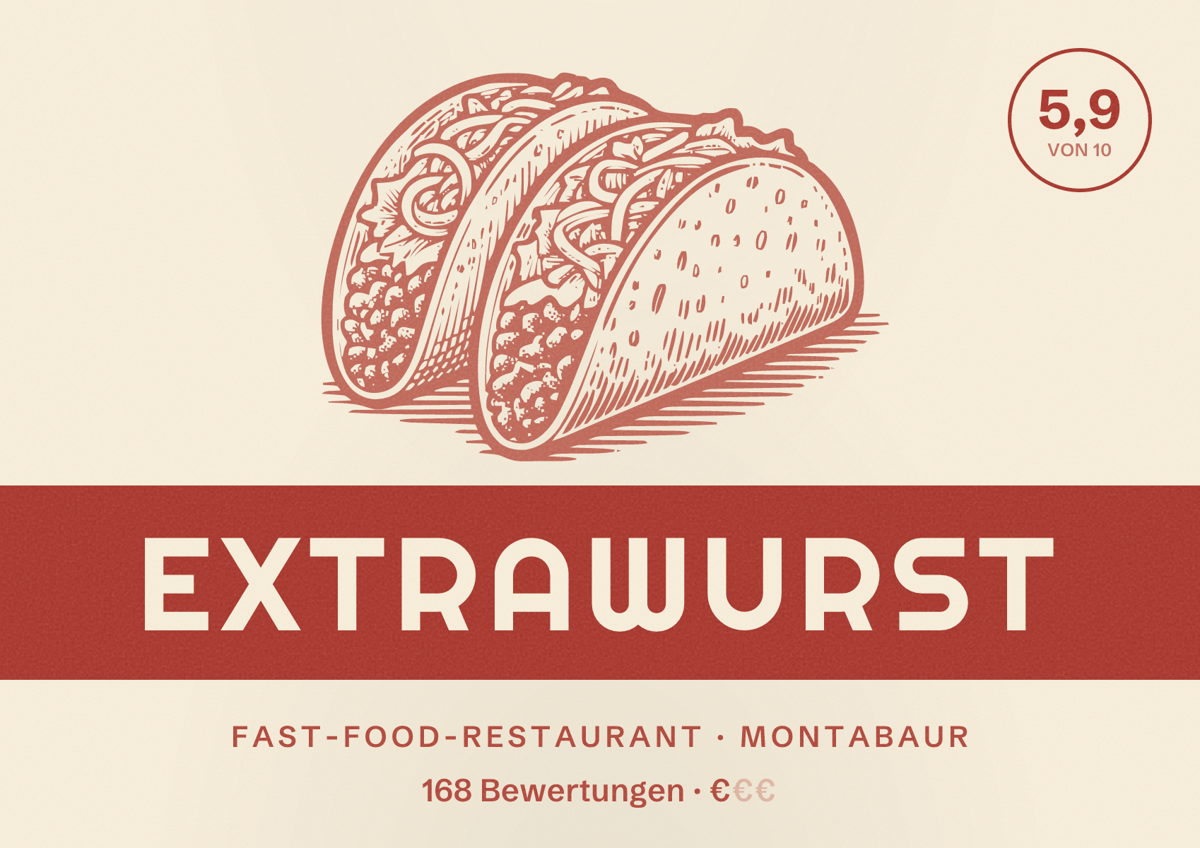 Illustriertes Poster von Extrawurst, Fast-Food-Restaurant in Montabaur: Bewertung 5,9 von 10 aus 168 Bewertungen, Preisniveau €
