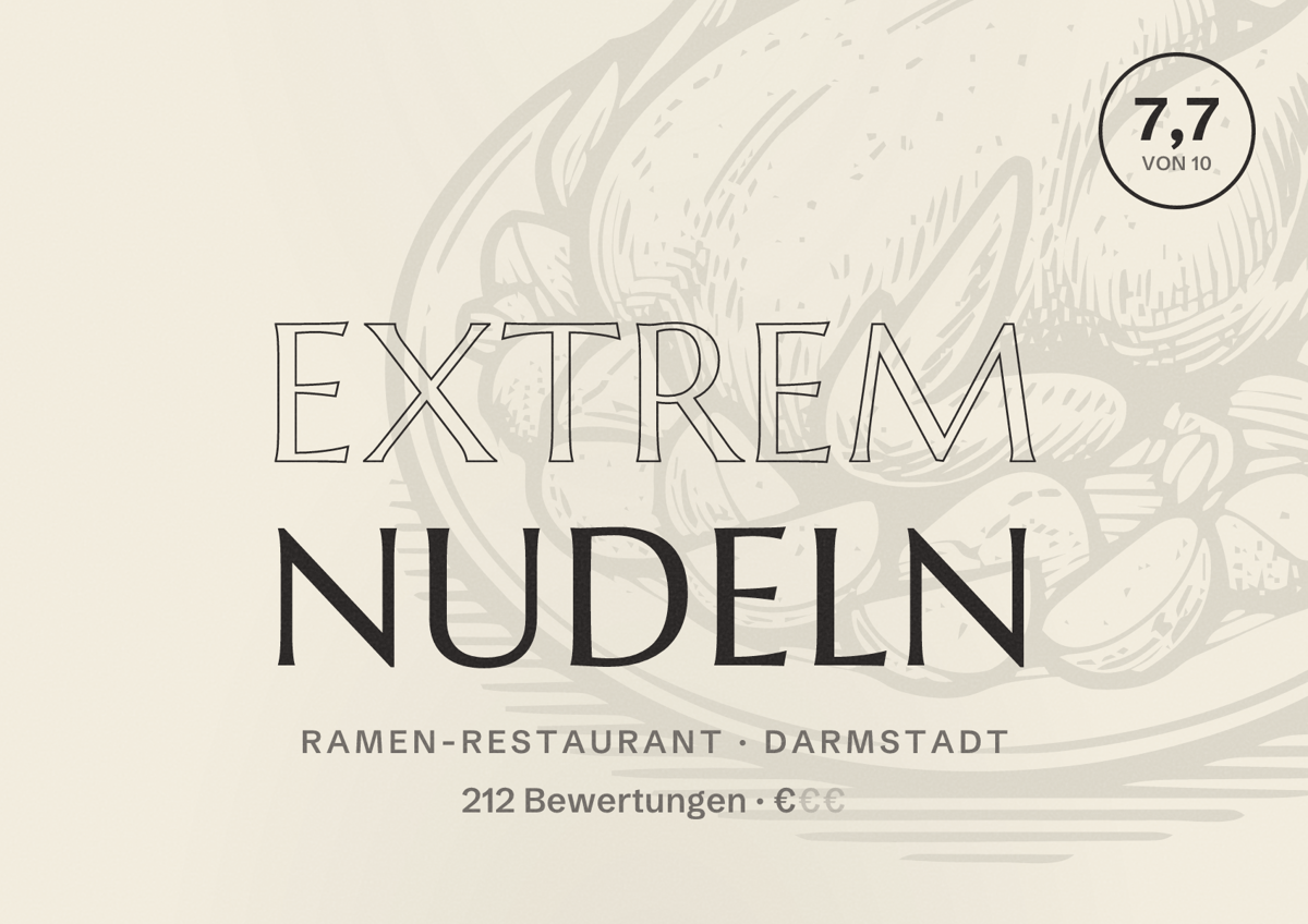 Illustriertes Poster von Extrem Nudeln, Ramen-Restaurant in Darmstadt: Bewertung 7,7 von 10 aus 212 Bewertungen, Preisniveau €