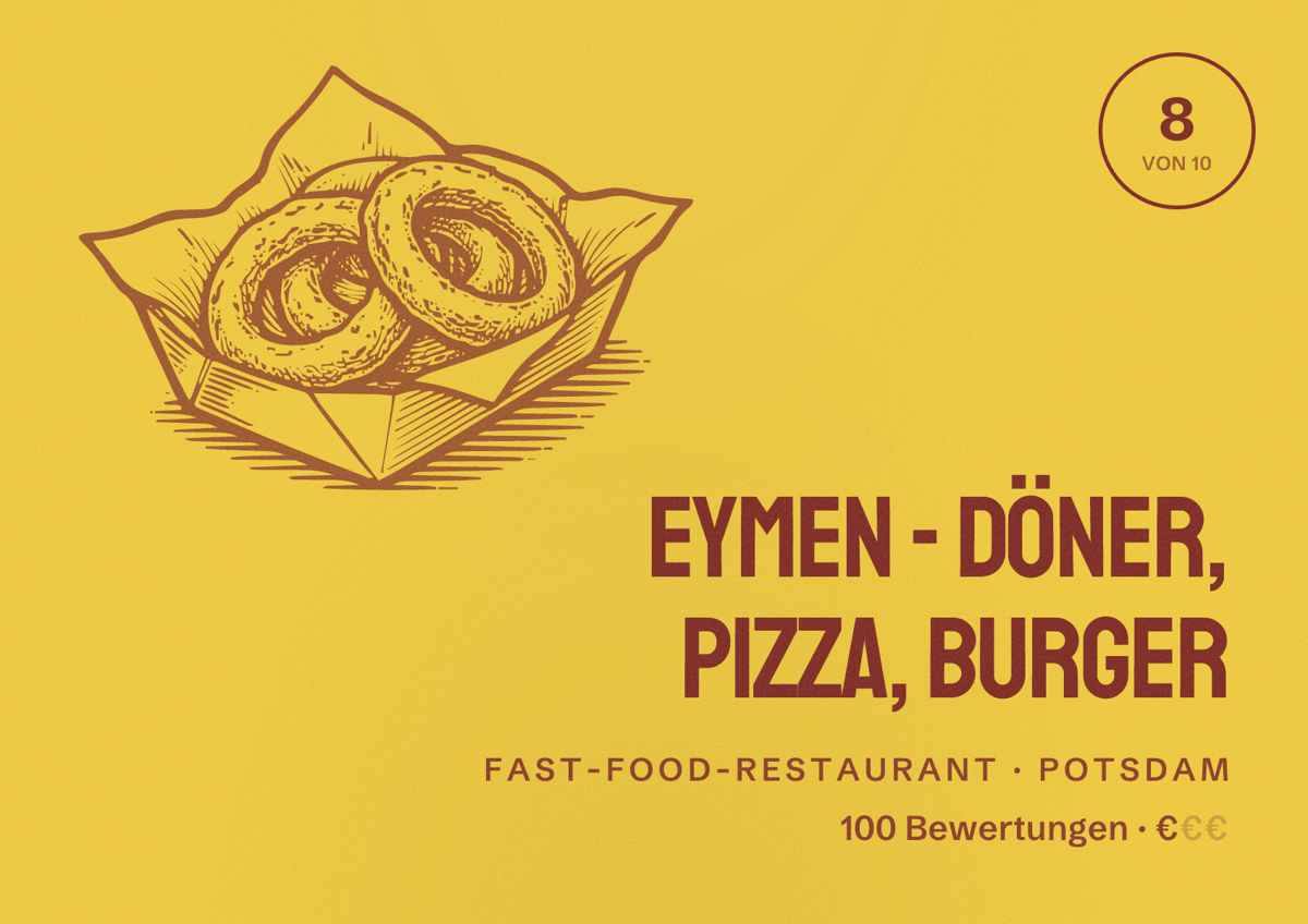 Illustriertes Poster von EYMEN - Döner, Pizza, Burger, Fast-Food-Restaurant in Potsdam: Bewertung 8 von 10 aus 100 Bewertungen, Preisniveau €
