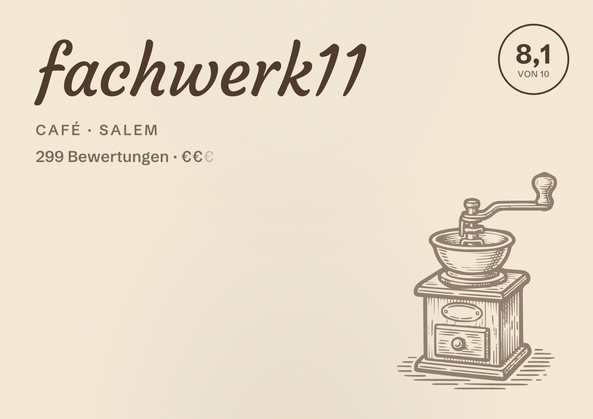 Illustriertes Poster von fachwerk11, Café in Salem: Bewertung 8,1 von 10 aus 299 Bewertungen, Preisniveau €€
