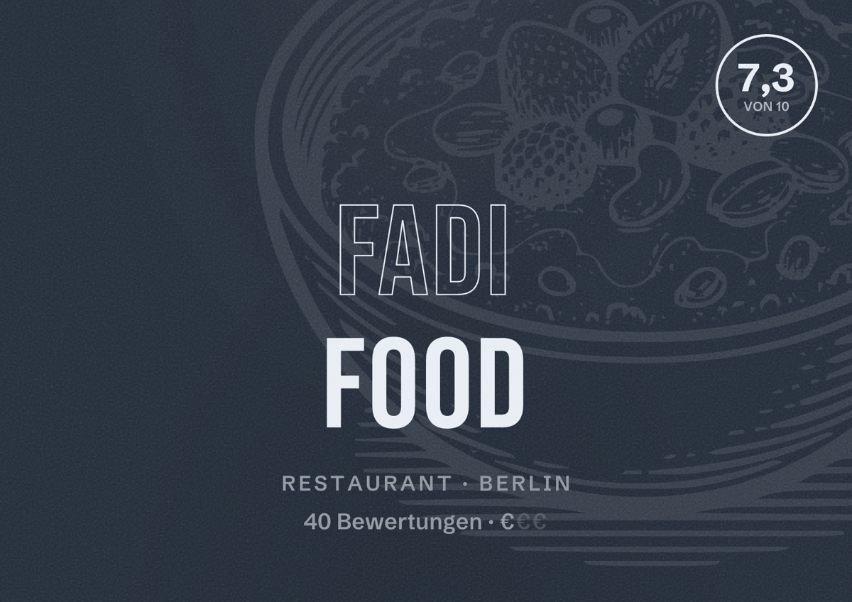 Illustriertes Poster von Fadi Food, Restaurant in Berlin: Bewertung 7,3 von 10 aus 40 Bewertungen, Preisniveau €