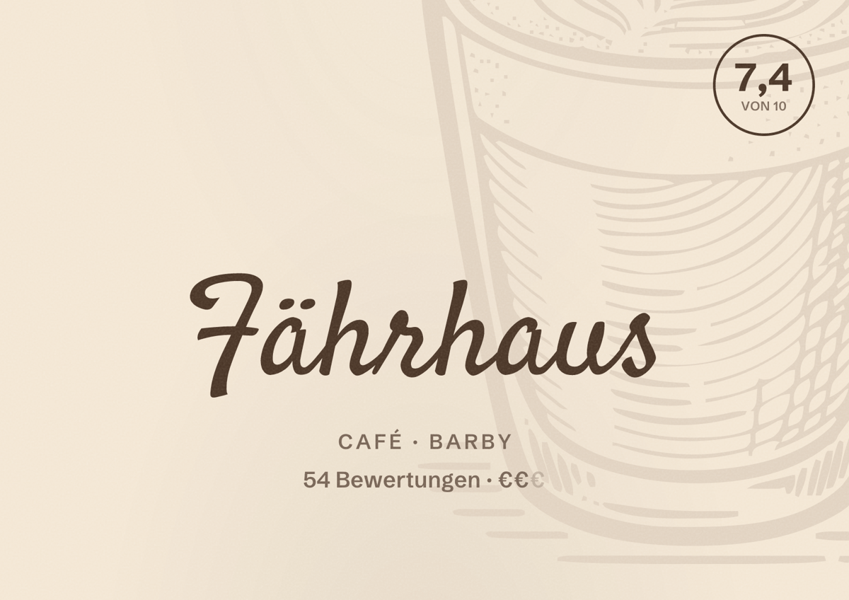 Illustriertes Poster von Fährhaus, Café in Barby: Bewertung 7,4 von 10 aus 54 Bewertungen, Preisniveau €€