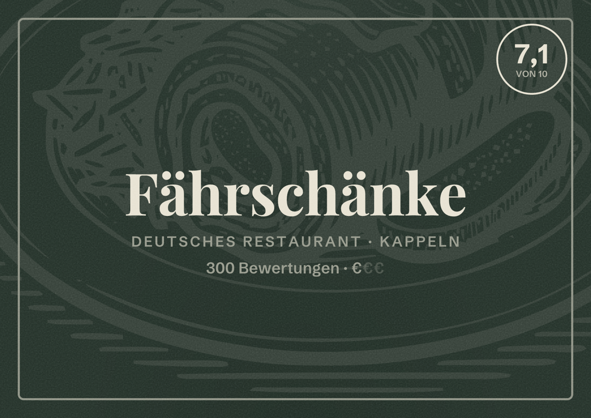 Illustriertes Poster von Fährschänke, Deutsches Restaurant in Kappeln: Bewertung 7,1 von 10 aus 300 Bewertungen, Preisniveau €