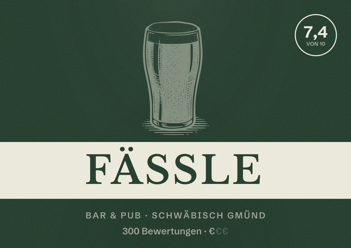 Illustriertes Poster von Fässle, Bar & Pub in Schwäbisch Gmünd: Bewertung 7,4 von 10 aus 300 Bewertungen, Preisniveau €