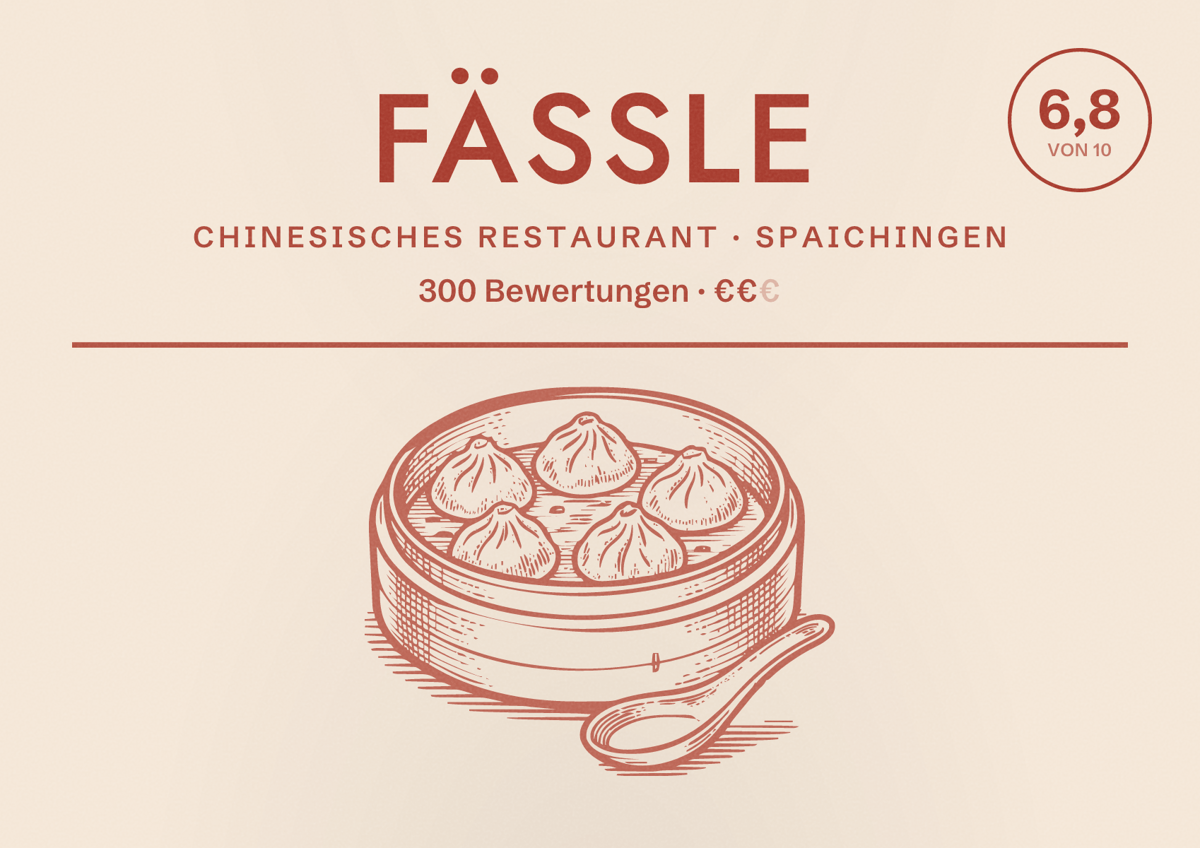 Illustriertes Poster von Fäßle, Chinesisches Restaurant in Spaichingen: Bewertung 6,8 von 10 aus 300 Bewertungen, Preisniveau €€