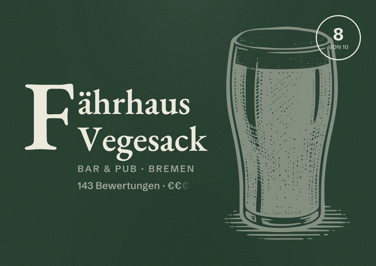 Illustriertes Poster von Fährhaus Vegesack, Bar & Pub in Bremen: Bewertung 8 von 10 aus 143 Bewertungen, Preisniveau €€