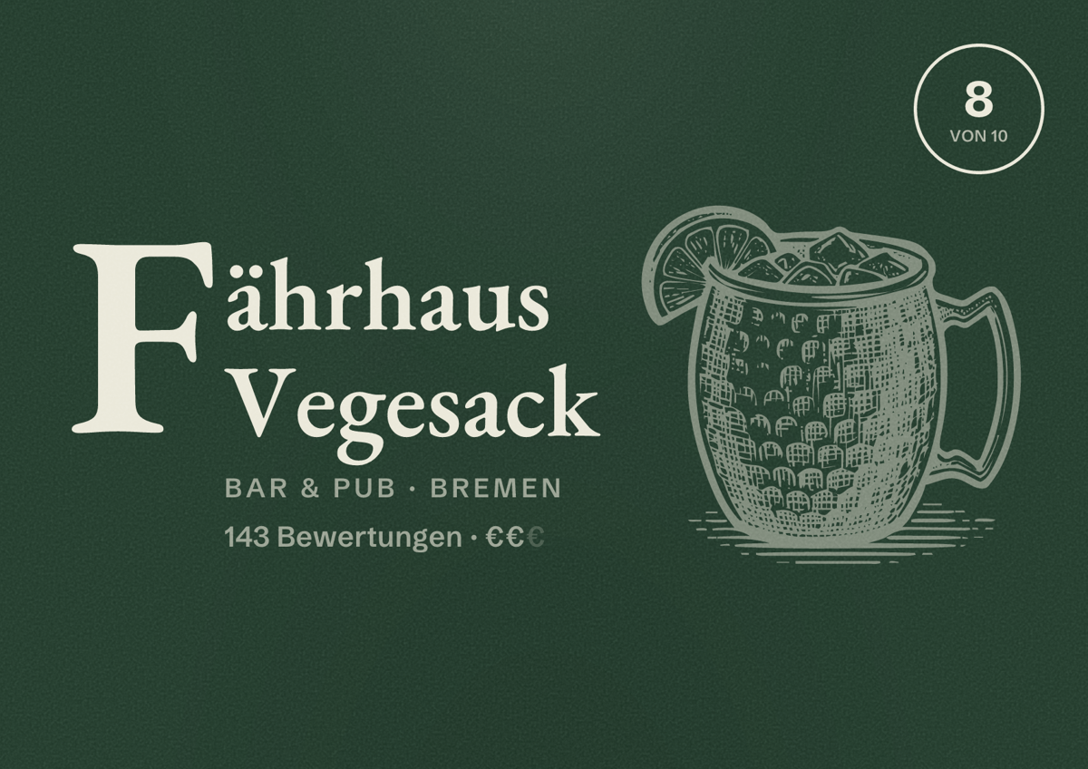 Illustriertes Poster von Fährhaus Vegesack, Bar & Pub in Bremen: Bewertung 8 von 10 aus 143 Bewertungen, Preisniveau €€