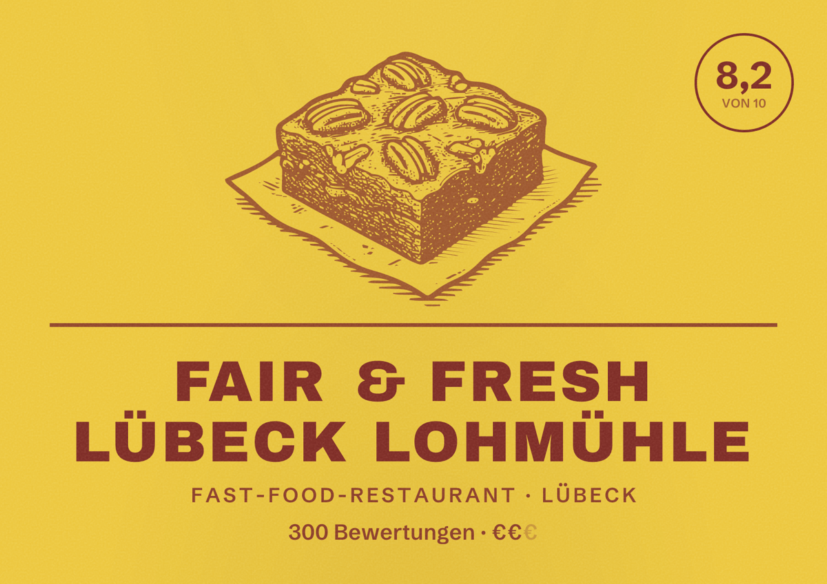 Illustriertes Poster von fair & fresh Lübeck Lohmühle, Fast-Food-Restaurant in Lübeck: Bewertung 8,2 von 10 aus 300 Bewertungen, Preisniveau €€