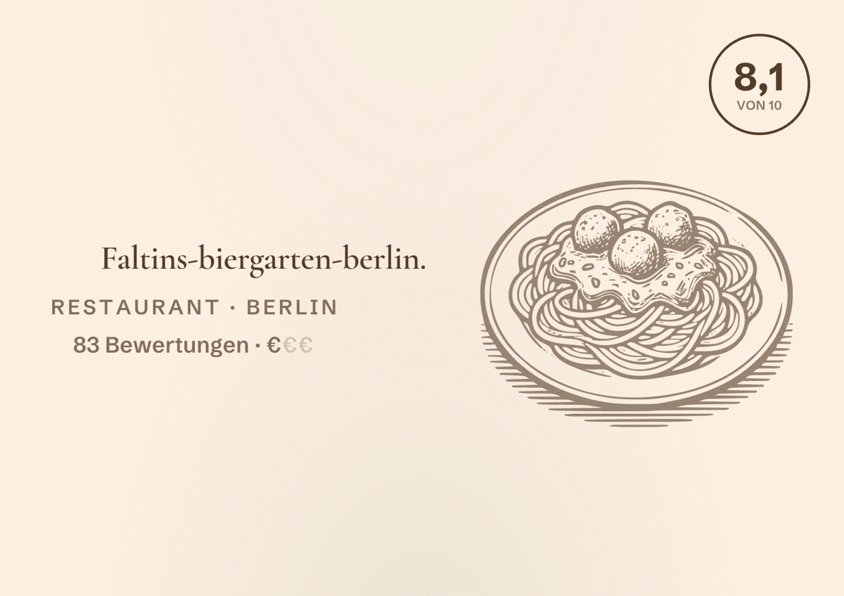 Illustriertes Poster von Faltins-biergarten-berlin., Restaurant in Berlin: Bewertung 8,1 von 10 aus 83 Bewertungen, Preisniveau €