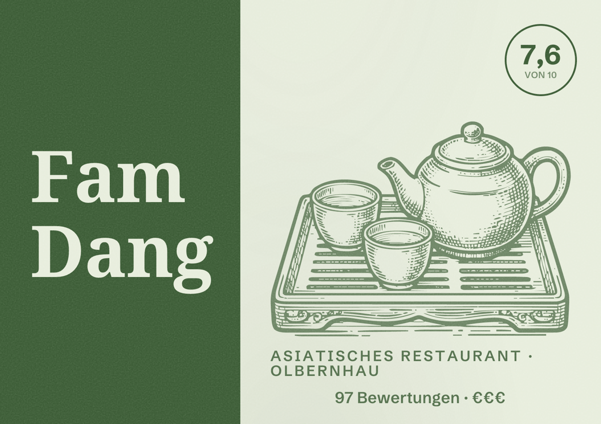 Illustriertes Poster von Fam Dang, Asiatisches Restaurant in Olbernhau: Bewertung 7,6 von 10 aus 97 Bewertungen, Preisniveau €€€