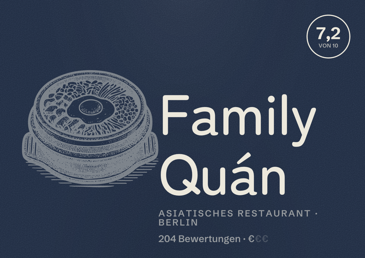 Illustriertes Poster von Family Quán, Asiatisches Restaurant in Berlin: Bewertung 7,2 von 10 aus 204 Bewertungen, Preisniveau €