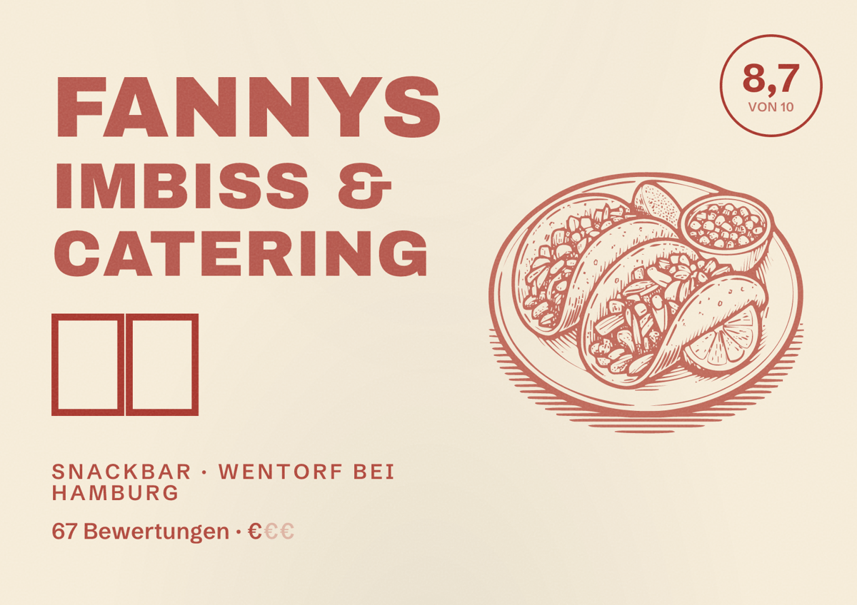 Illustriertes Poster von Fannys Imbiss & Catering 🍽️, Snackbar in Wentorf bei Hamburg: Bewertung 8,7 von 10 aus 67 Bewertungen, Preisniveau €