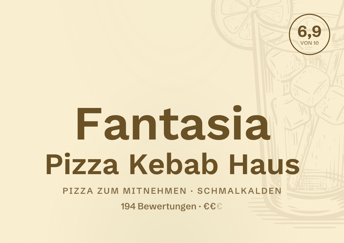 Illustriertes Poster von Fantasia Pizza Kebab Haus, Pizza zum Mitnehmen in Schmalkalden: Bewertung 6,9 von 10 aus 194 Bewertungen, Preisniveau €€