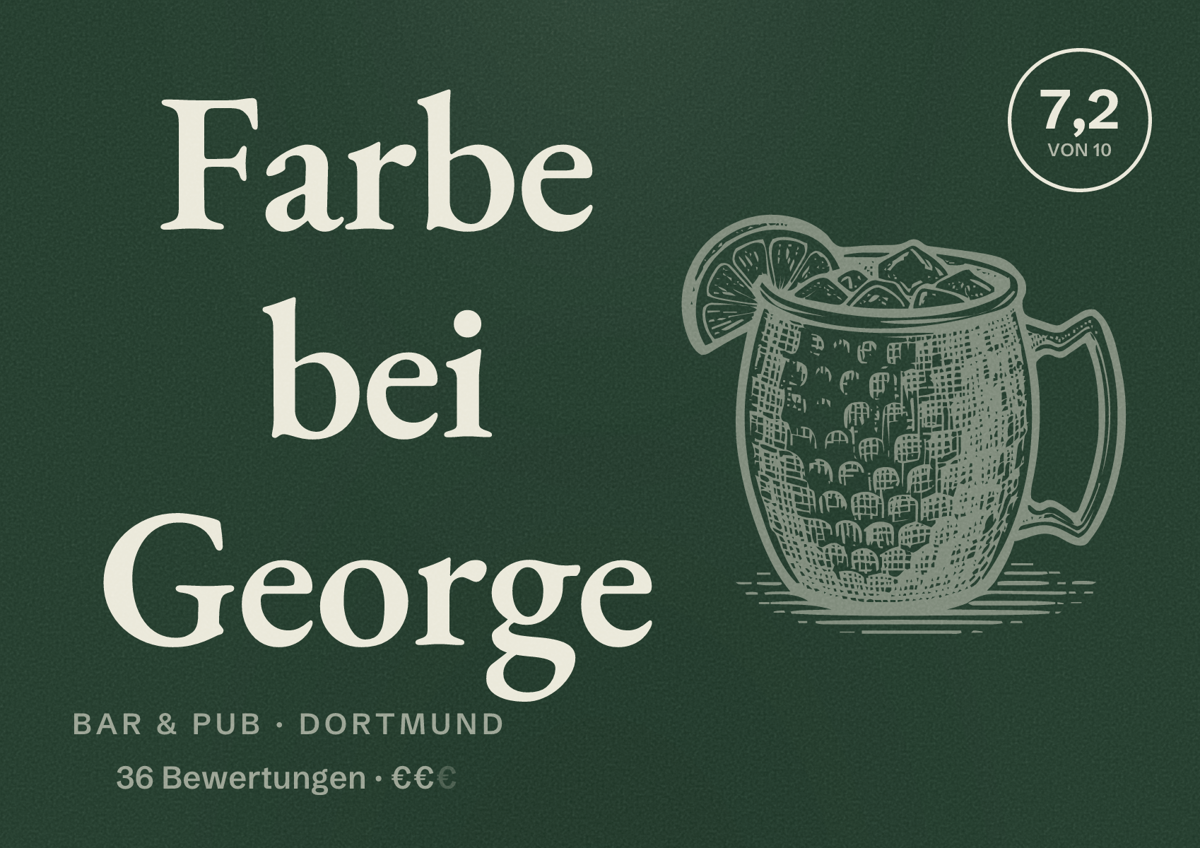 Illustriertes Poster von Farbe bei George, Bar & Pub in Dortmund: Gästebewertung 7,2 von 10 aus 36 Bewertungen