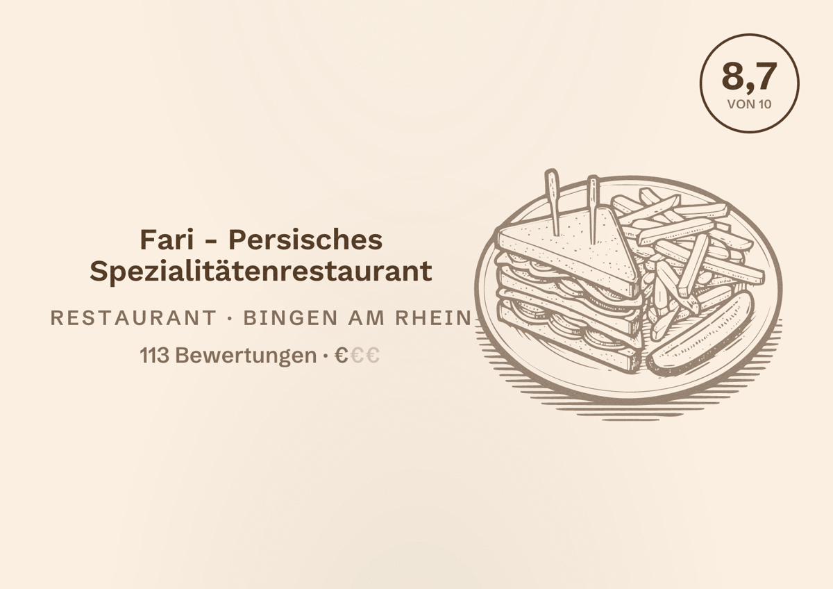 Illustriertes Poster von Fari - Persisches Spezialitätenrestaurant, Restaurant in Bingen am Rhein: Bewertung 8,7 von 10 aus 113 Bewertungen, Preisniveau €
