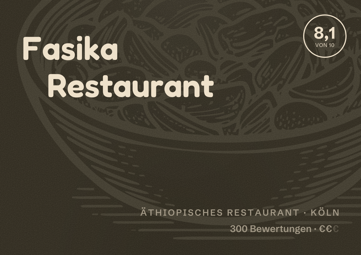 Illustriertes Poster von Fasika Restaurant, Äthiopisches Restaurant in Köln: Bewertung 8,1 von 10 aus 300 Bewertungen, Preisniveau €€