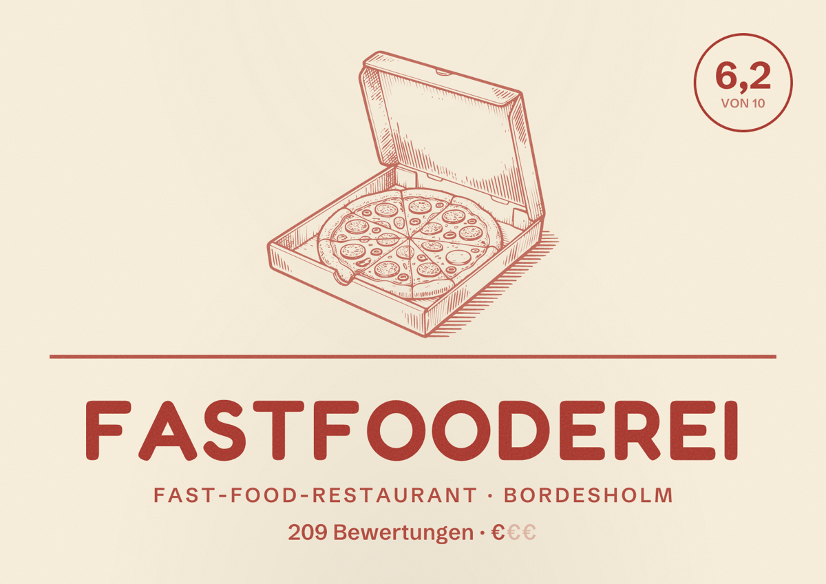Illustriertes Poster von Fastfooderei, Fast-Food-Restaurant in Bordesholm: Bewertung 6,2 von 10 aus 209 Bewertungen, Preisniveau €