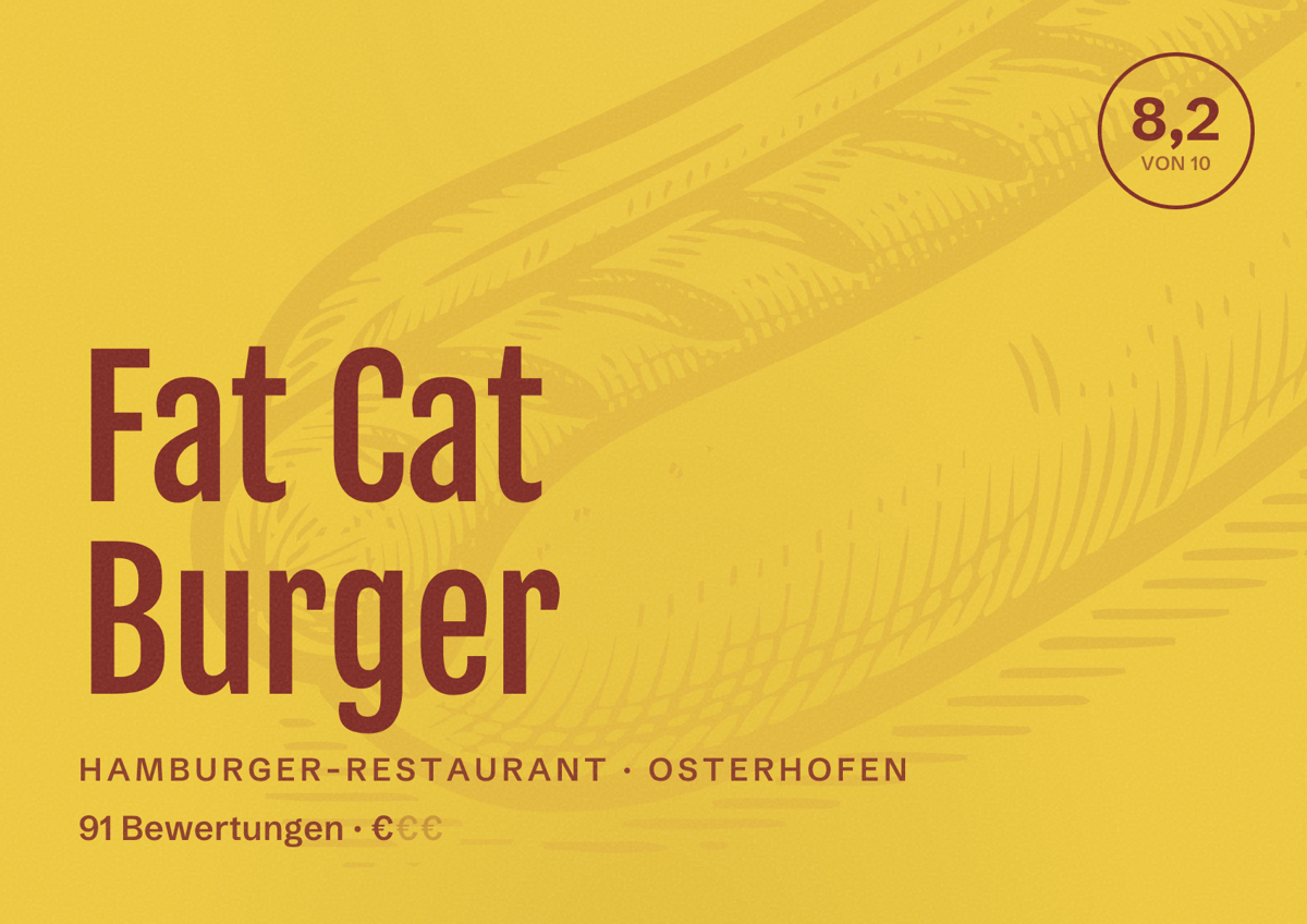 Illustriertes Poster von Fat Cat Burger, Hamburger-Restaurant in Osterhofen: Bewertung 8,2 von 10 aus 91 Bewertungen, Preisniveau €
