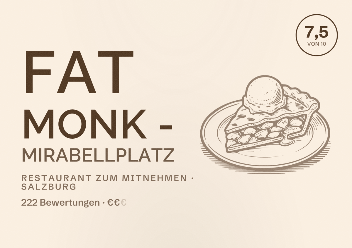 Illustriertes Poster von Fat Monk - Mirabellplatz, Restaurant zum Mitnehmen in Salzburg: Bewertung 7,5 von 10 aus 222 Bewertungen, Preisniveau €€