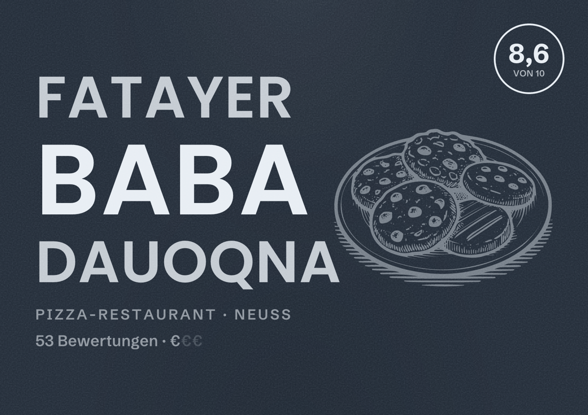 Illustriertes Poster von Fatayer Baba Dauoqna, Pizza-Restaurant in Neuss: Bewertung 8,6 von 10 aus 53 Bewertungen, Preisniveau €