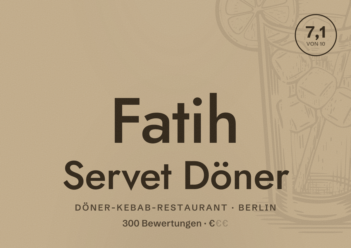 Illustriertes Poster von Fatih Servet Döner, Döner-Kebab-Restaurant in Berlin: Bewertung 7,1 von 10 aus 300 Bewertungen, Preisniveau €