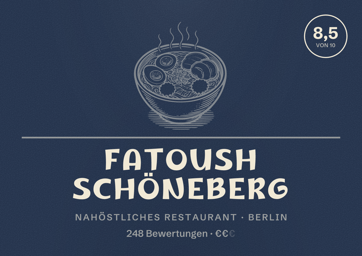 Illustriertes Poster von Fatoush Schöneberg, Nahöstliches Restaurant in Berlin: Bewertung 8,5 von 10 aus 248 Bewertungen, Preisniveau €€