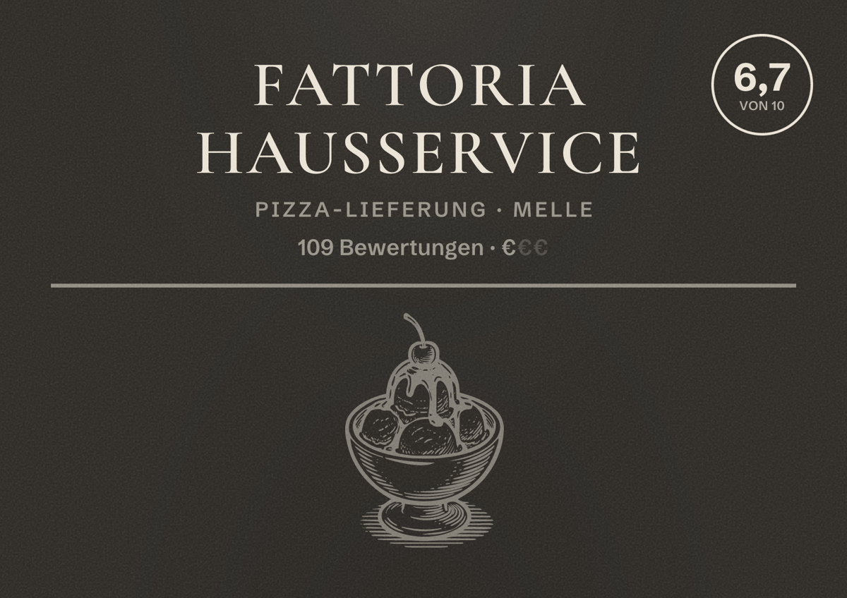 Illustriertes Poster von Fattoria Hausservice, Pizza-Lieferung in Melle: Bewertung 6,7 von 10 aus 109 Bewertungen, Preisniveau €