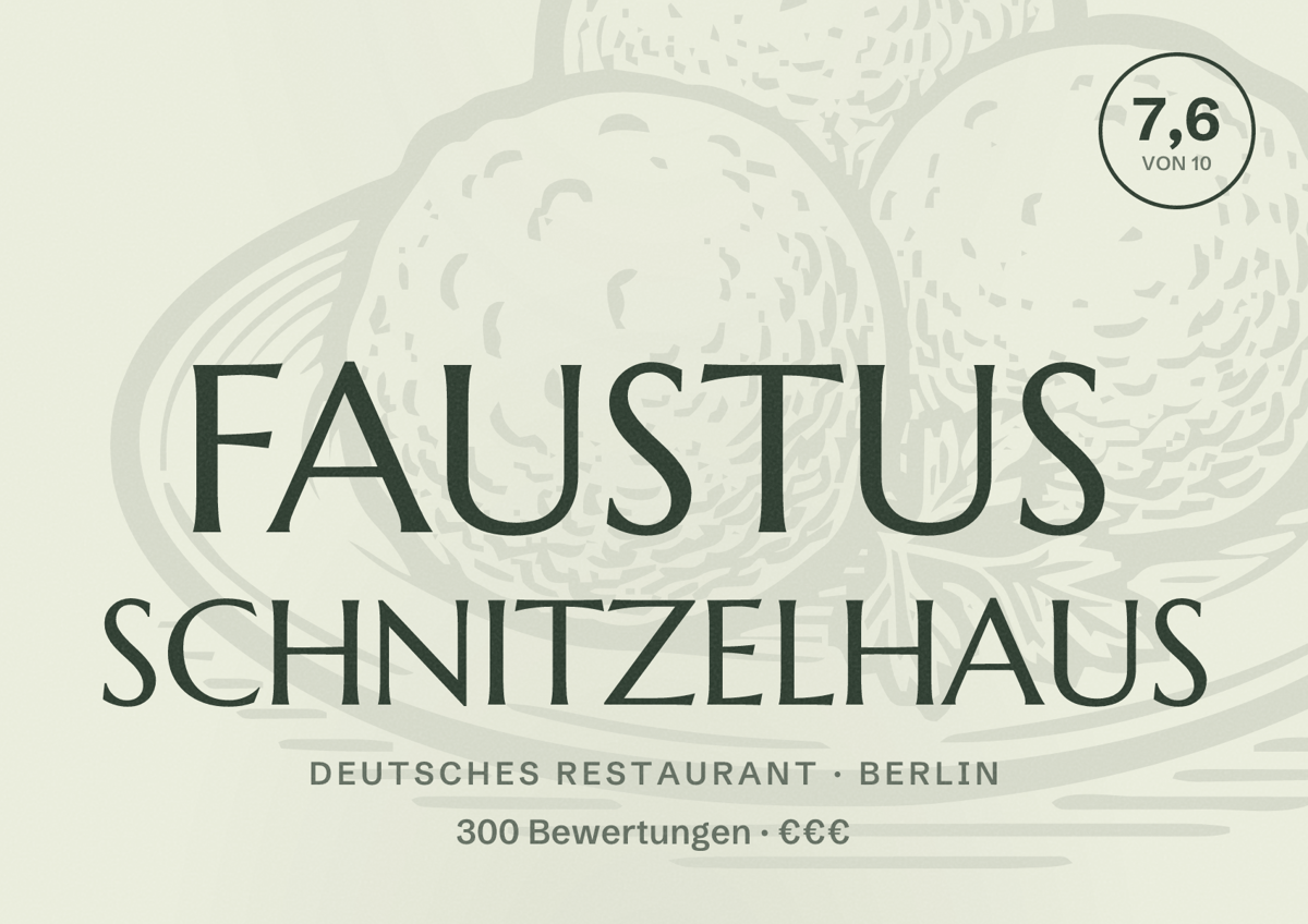 Illustriertes Poster von FAUSTUS SCHNITZELHAUS, Deutsches Restaurant in Berlin: Bewertung 7,6 von 10 aus 300 Bewertungen, Preisniveau €€€