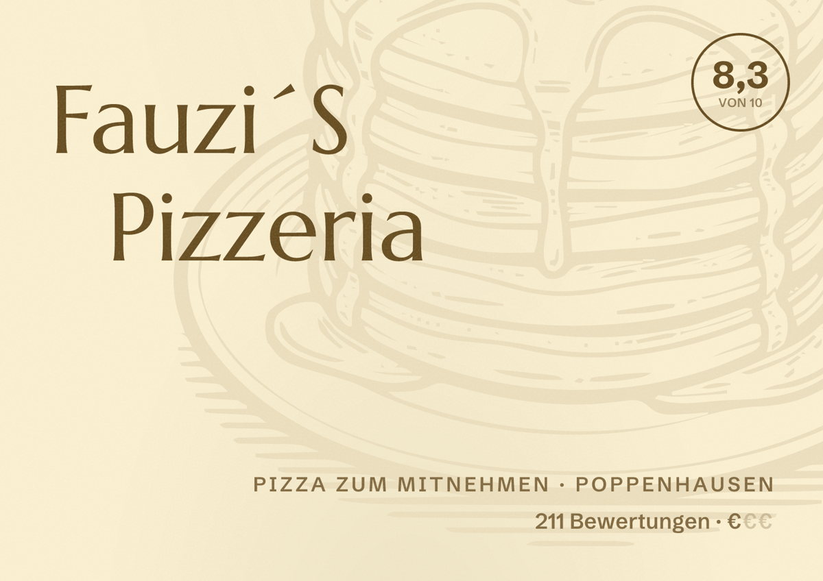 Illustriertes Poster von Fauzi´S Pizzeria, Pizza zum Mitnehmen in Poppenhausen: Bewertung 8,3 von 10 aus 211 Bewertungen, Preisniveau €