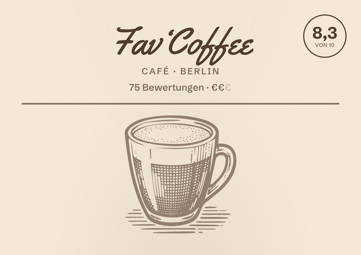 Illustriertes Poster von Fav‘Coffee, Café in Berlin: Bewertung 8,3 von 10 aus 75 Bewertungen, Preisniveau €€