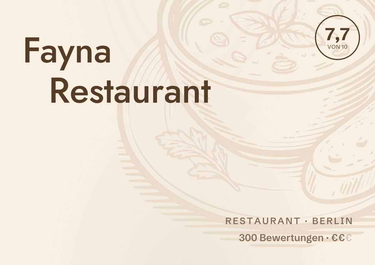 Illustriertes Poster von Fayna Restaurant, Restaurant in Berlin: Bewertung 7,7 von 10 aus 300 Bewertungen, Preisniveau €€