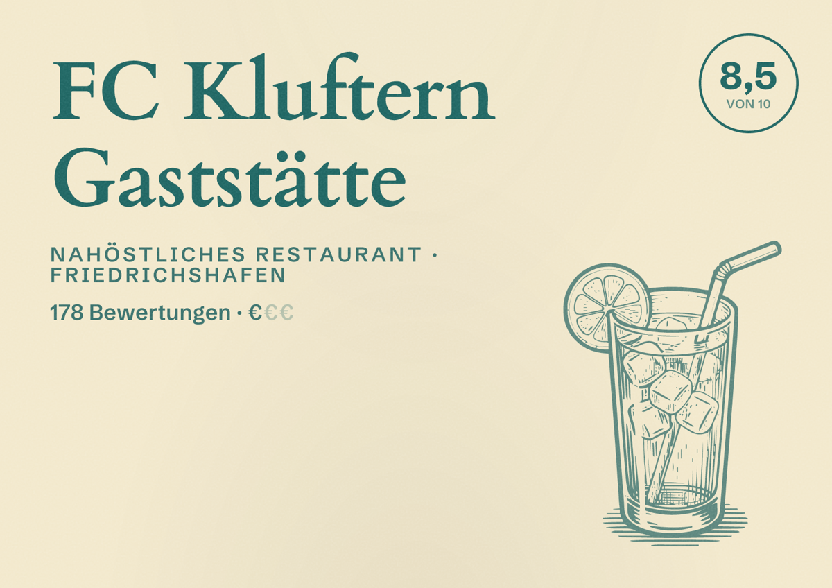 Illustriertes Poster von FC Kluftern Gaststätte, Nahöstliches Restaurant in Friedrichshafen: Bewertung 8,5 von 10 aus 178 Bewertungen, Preisniveau €