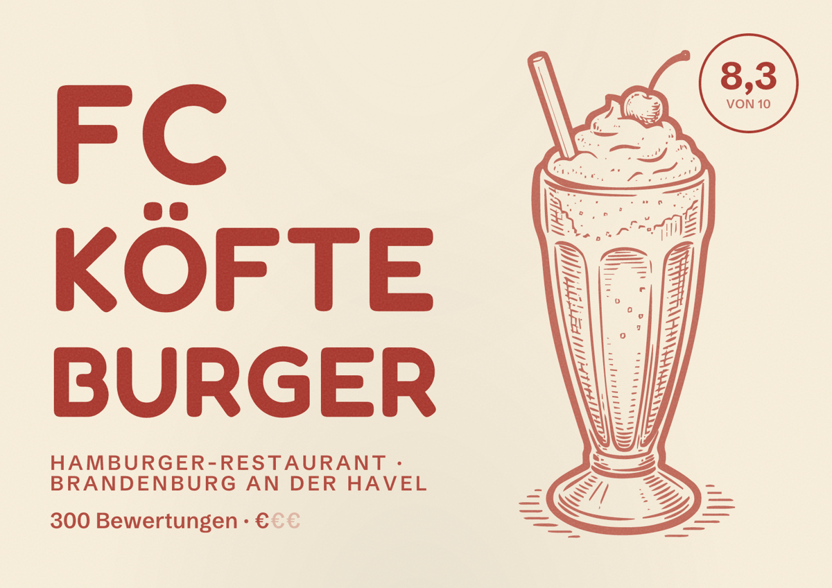 Illustriertes Poster von FC Köfte Burger, Hamburger-Restaurant in Brandenburg an der Havel: Bewertung 8,3 von 10 aus 300 Bewertungen, Preisniveau €