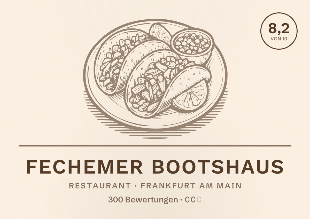 Illustriertes Poster von Fechemer Bootshaus, Restaurant in Frankfurt am Main: Bewertung 8,2 von 10 aus 300 Bewertungen, Preisniveau €€